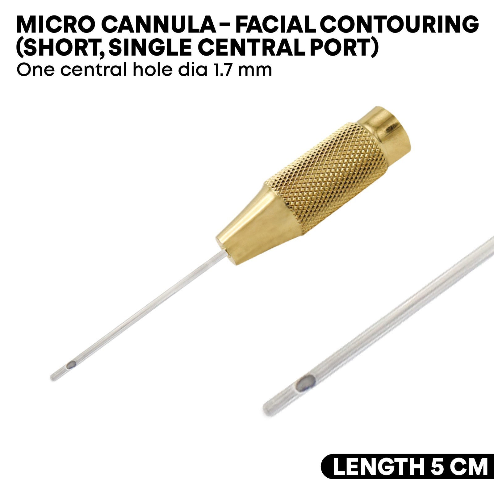 Liposuction Cannulas 1 Central Hole 1.7mm 5cm Fat Transfer Plastic Surgery Tools