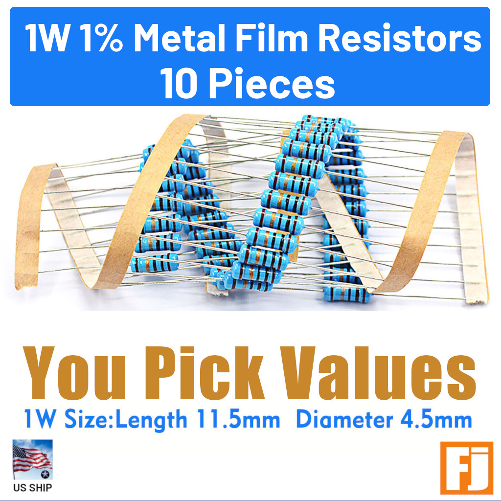 10 Pieces | 1 Watt 1% metal film resistors Various Values YOU CHOOSE | US SHIP