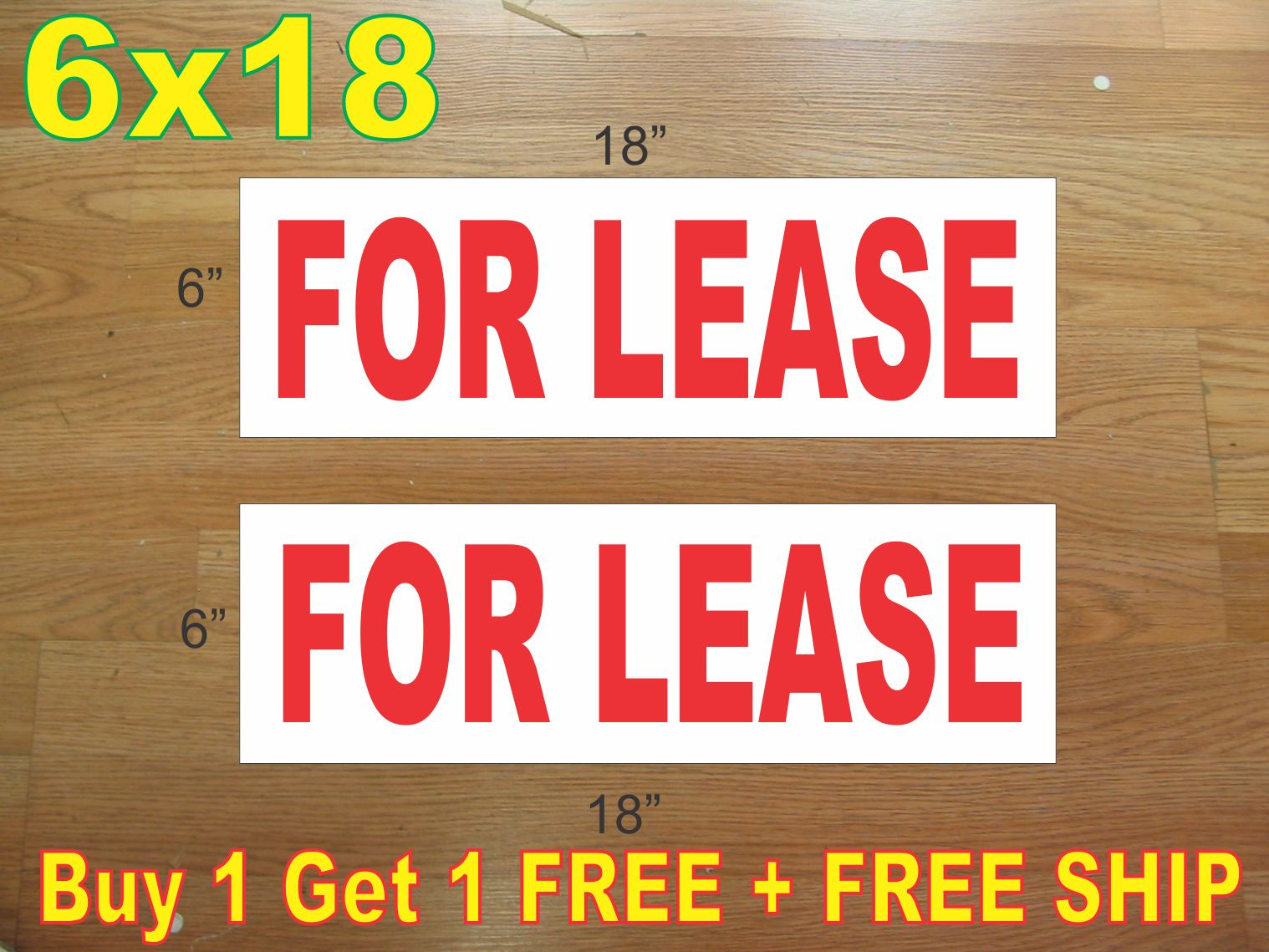 6″x18″ FOR LEASE Red REAL ESTATE RIDER SIGNS Buy 1 Get 1 FREE 2 Sided