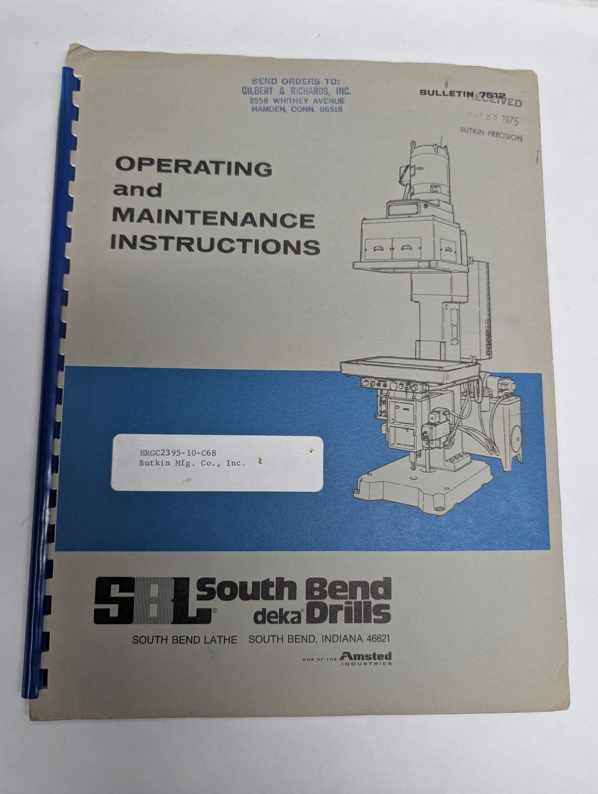 SOUTH BEND DEKA DRILLS SBL OPERATING MAINTENANCE INSTRUCTION MANUAL 1975 7512